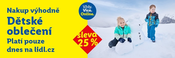 Sleva 25 % na kategorii dětská móda + kategorii dětská obuv pouze dnes 19.1.2026