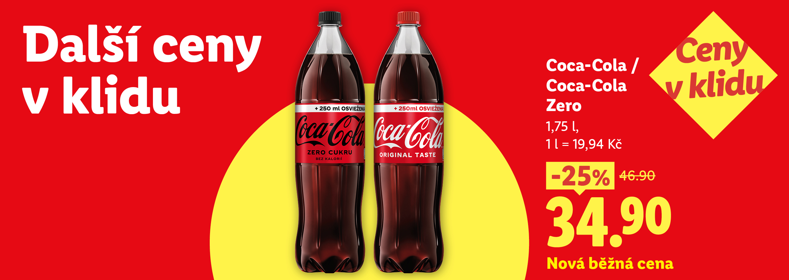 Coca Cola / Coca Cola Zero, 1,75 l 34,90 Kč