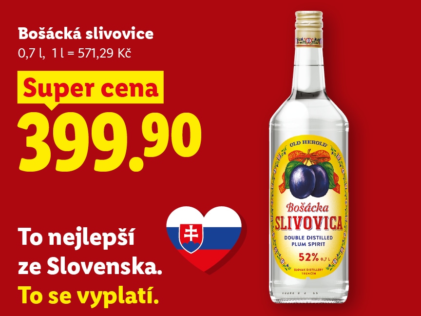 Propagační leták na bošáckou slivovici za 399,90 Kč 0,7 l. text to nejlepší ze slovenska