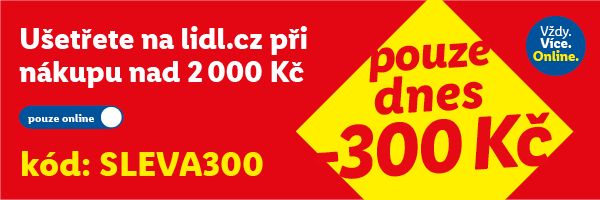 Sleva 300 Kč při nákupu nad 2000 Kč na lidl.cz - platí pouze dnes 22.1.2026