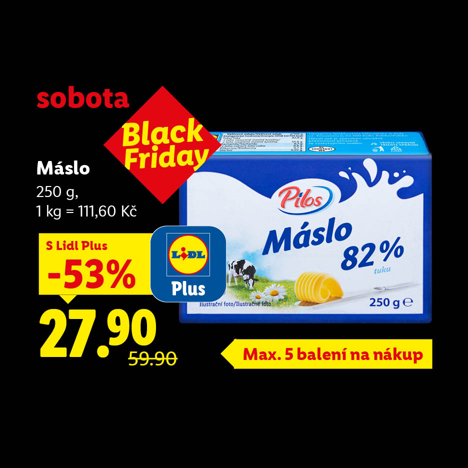 black friday pecka máslo za 27,90 kč s lidl plus pouze v sobotu