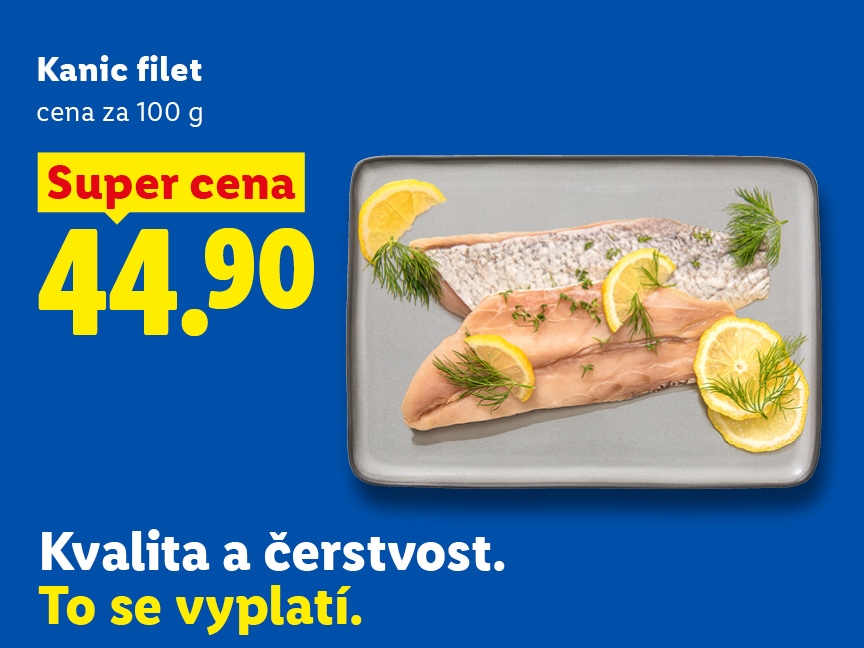 Kanic filet, cena za 100 g je 44,90 Kč